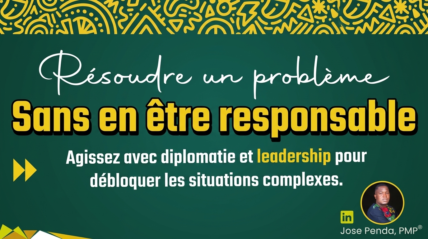 Résoudre un problème dont on n'est pas le responsable